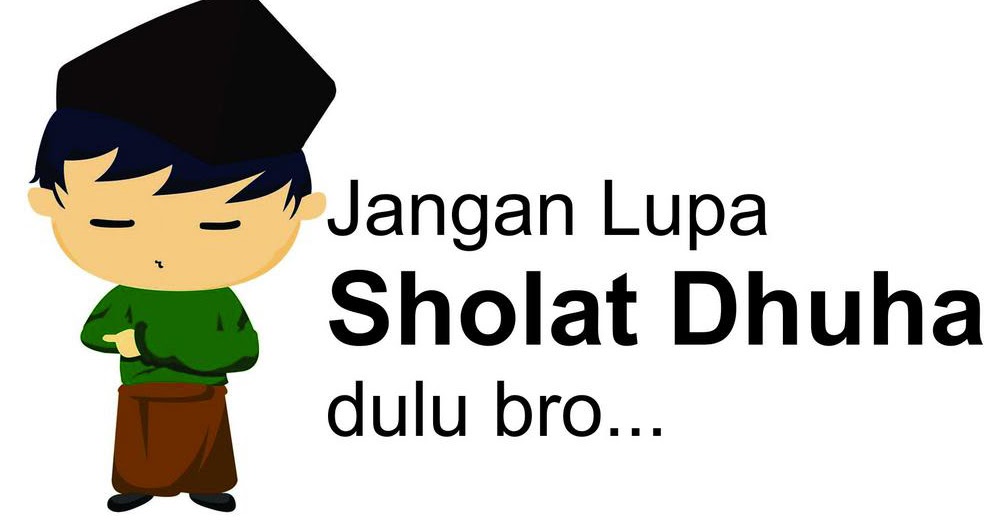 Cara Sholat Dhuha, Lengkap Dengan Niat dan Doanya (Bisa ...