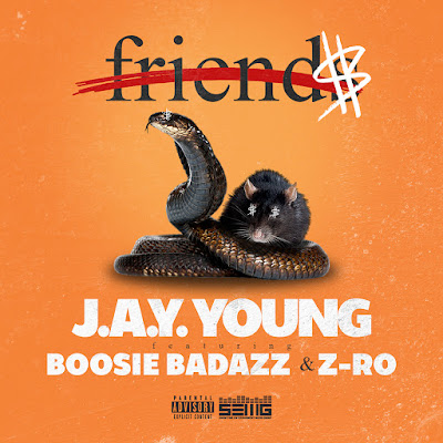 J.A.Y. Young (@JayYoung713) Feat. Boosie Bad Ass & Z-Ro