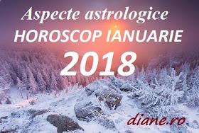 Astrologie horoscop ianuarie 2018