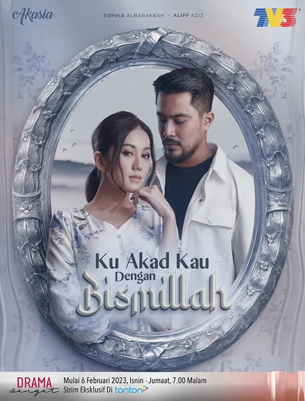 Sinopsis Drama Ku Akad Kau Dengan Bismillah