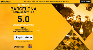 betfair Barcelona gana Sevilla Supercopa vuelta cuota 5 17 agosto