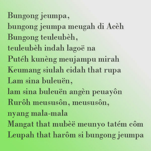 Bungong Jeumpa-Makna Lirik lagu  Rumah Adat Indonesia