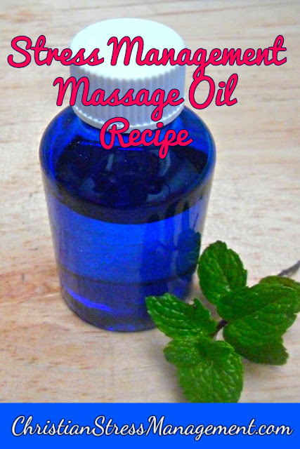 Stress management massage oil recipe