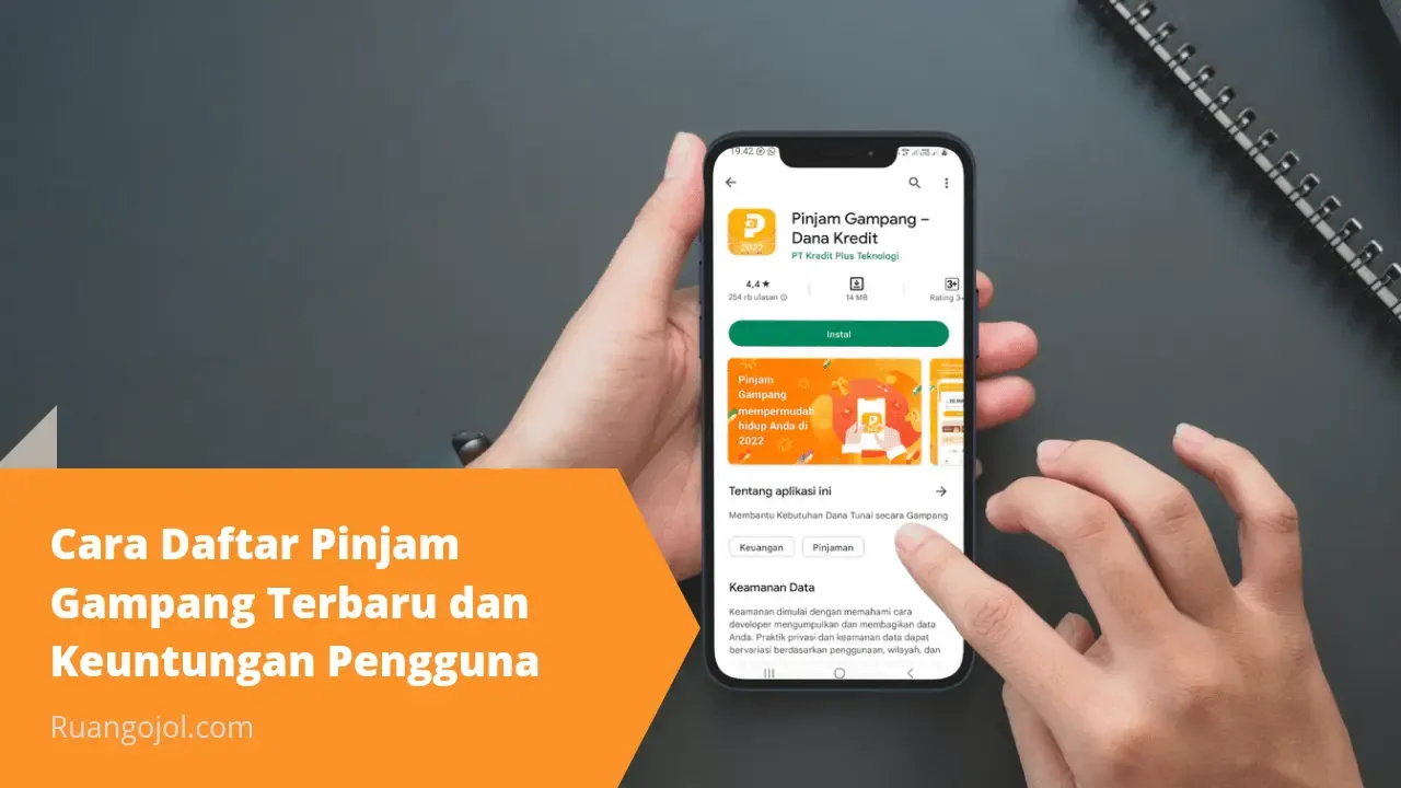 Cara Daftar Pinjam Gampang Terbaru dan Keuntungan Pengguna