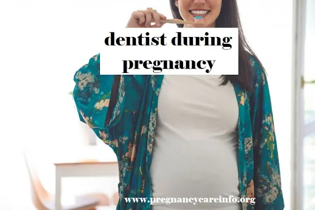 dentist during pregnancy