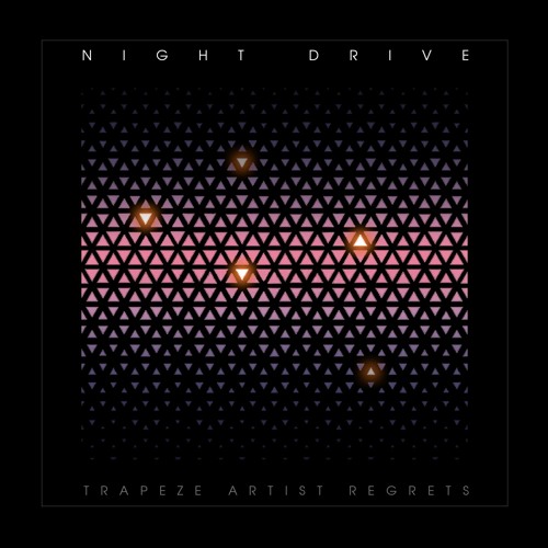 Night Drive Unveil New Single "Trapeze Artist Regrets"
