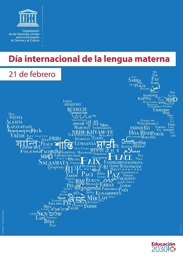 Efemérides: 21  de Febrero: Día Internacional de la Lengua Materna