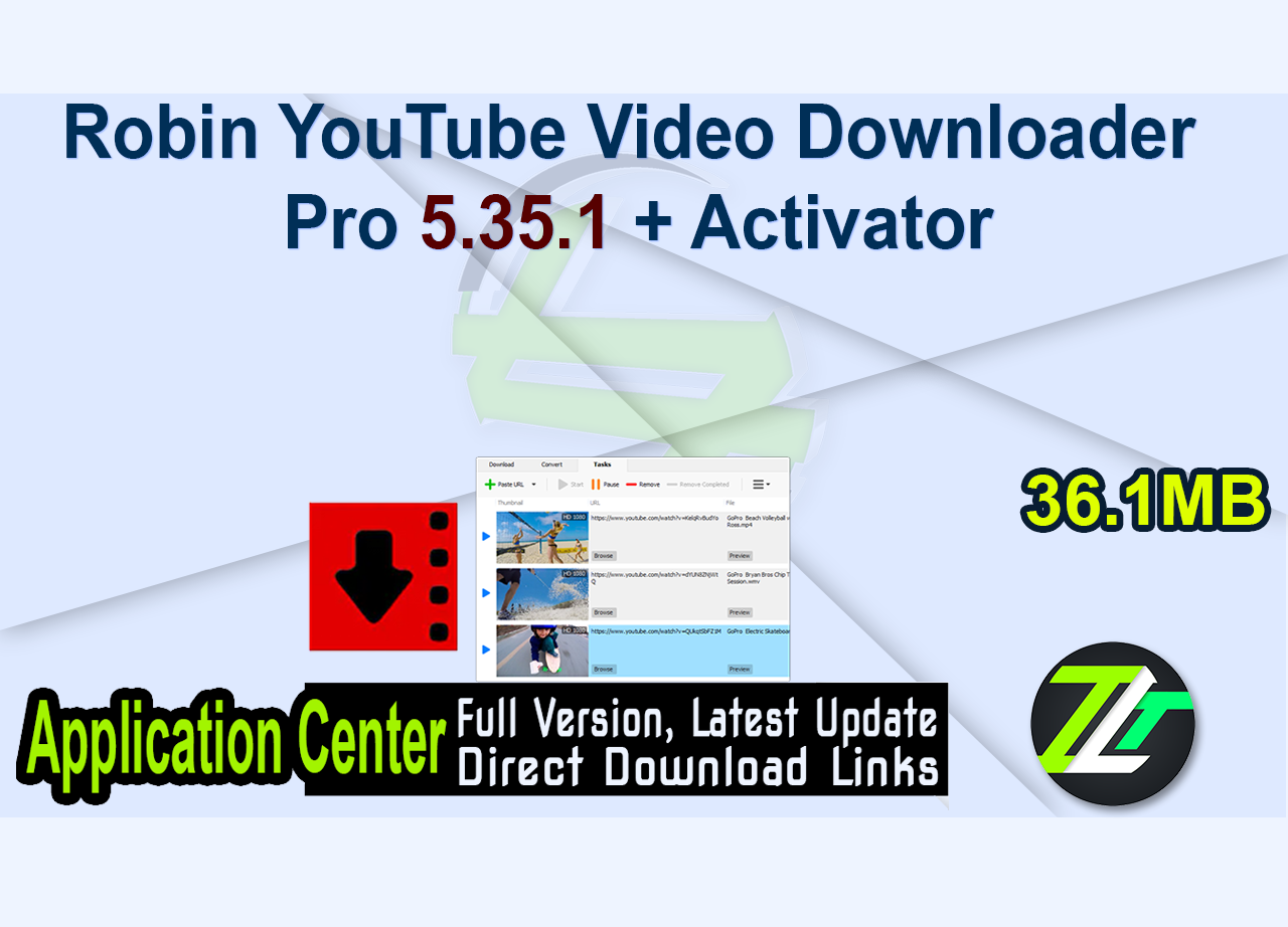 Robin YouTube Video Downloader Pro 5.35.1 + Activator