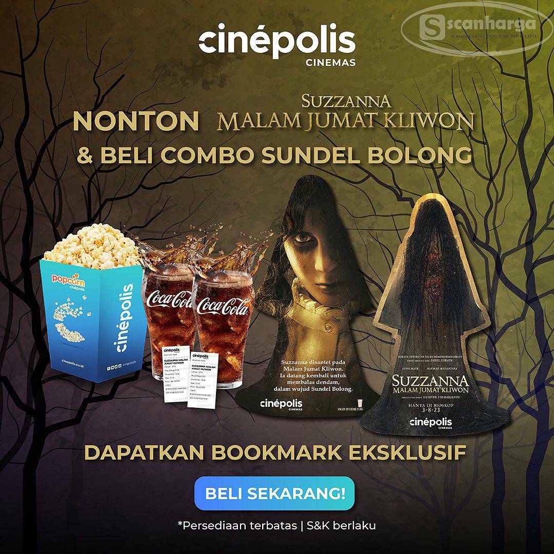 Promo CINEPOLIS COMBO SUNDEL BOLONG – GRATIS BOOKMARK EKSKLUSIF