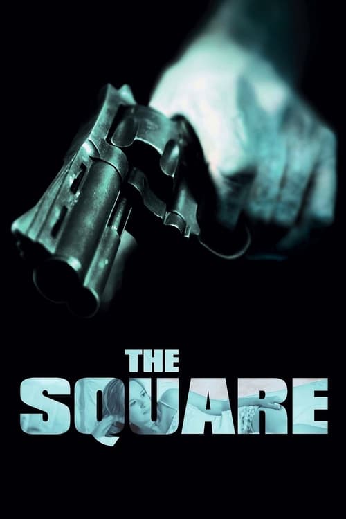 Watch The Square 2008 Full Movie With English Subtitles