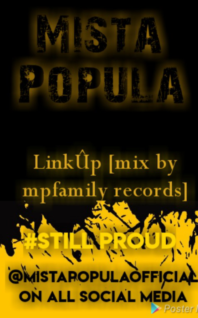 Mista Popula~ Link Up Mixed by Rayrock