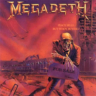 Megadeth - Peace sells…But who’s buying? (1986)