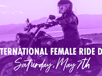 International Female Ride Day - 07 May.