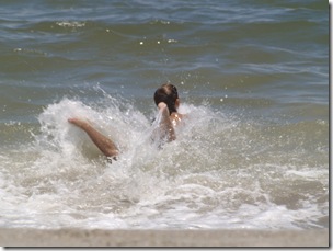 But he got his own when he tried to dive against a wave and it just toppled him over backwards and tumbled him.