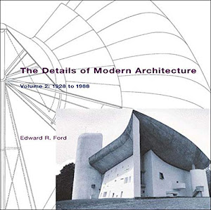 The Details of Modern Architecture, Volume 2: 1928 to 1988