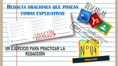 Descarga una actividad de diez ejericicos para practicar la redacción en formato Word y PDF | N° 04 | Nivel básico | Solución