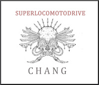 Chang - Superlocomotodrive EP