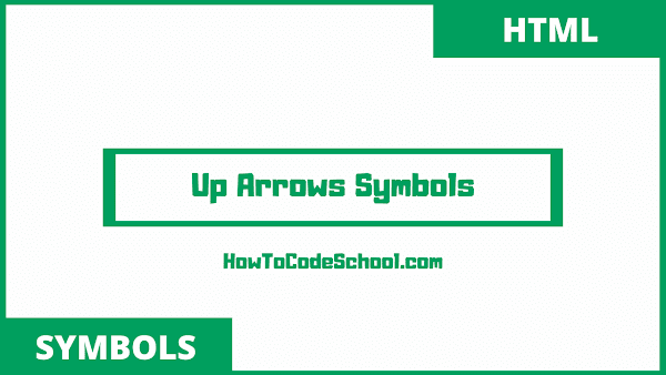 up arrow symbols html codes and unicodes