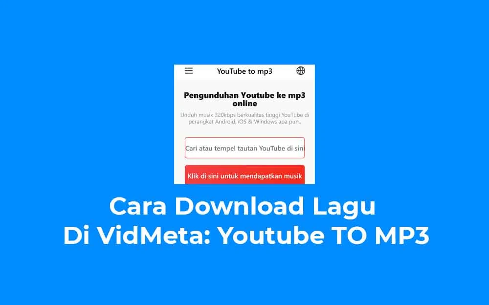 cara download lagu di vidmeta