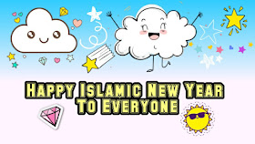 happy islamic new year, islamic new year wishes, muharram wishes, happy muharram wishes, islamic new year greetings, islamic new year quotes, muharram greetings, muharram quotes in english, ucapan awal muharram, ucapan tahun baru islam, happy new year wishes, happy new year greeting, ucapan maal hijrah, happy maal hijrah, maal hijrah wishes, ucapan salam maal hijrah, happy new hijr year, hijri new year, arabic new year, hijri new year wishes, hijri new year greetings