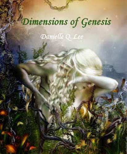 Dimensions Of Genesis The Novel