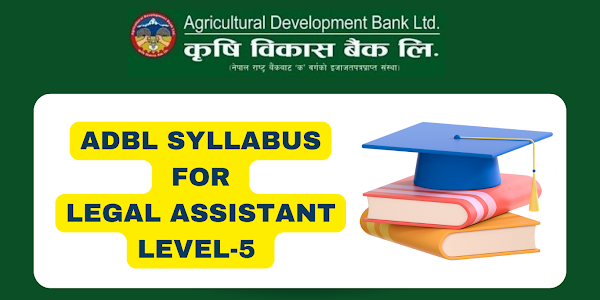 ADBL Syllabus for legal assistant Level-5 