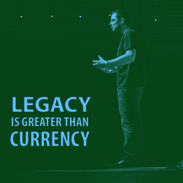 Legacy is greater than currency.- Gary Vaynerchuk -AksharRaj