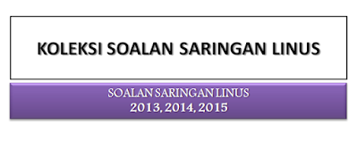 Koleksi Soalan Saringan Linus Pendidik2u