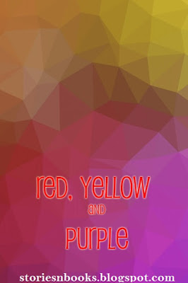 Red, Yellow and Purple by Andrea Smith | Full Short Story Read Online