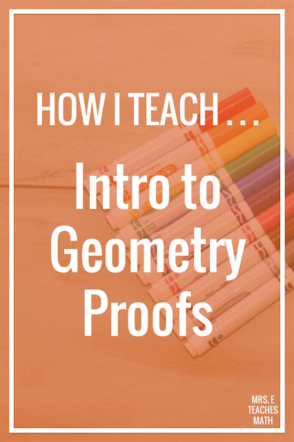 Teaching geometry proofs can be intimidating for some teachers.  These tips will help you introduce them to your students and help your students "get it"!  This lesson helps geometry students when they are learning proofs.