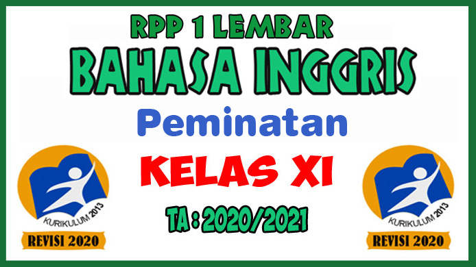 RPP 1 Lembar Bahasa Inggris Peminatan Kelas XI Revisi Tahun 2020