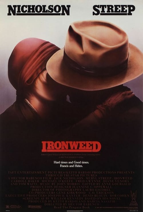Ironweed 1987 Film Completo Download