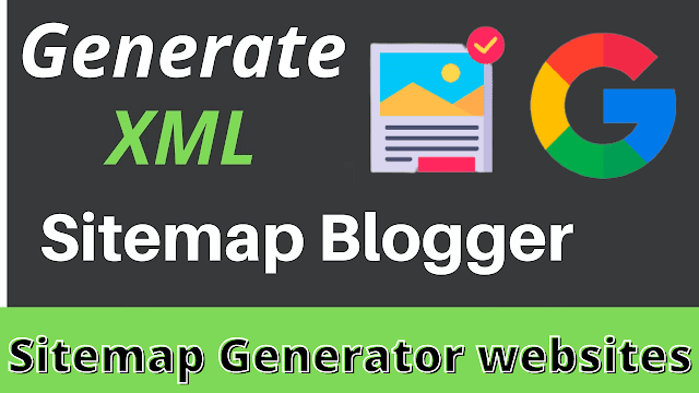 Blogger XML Sitemap Generator