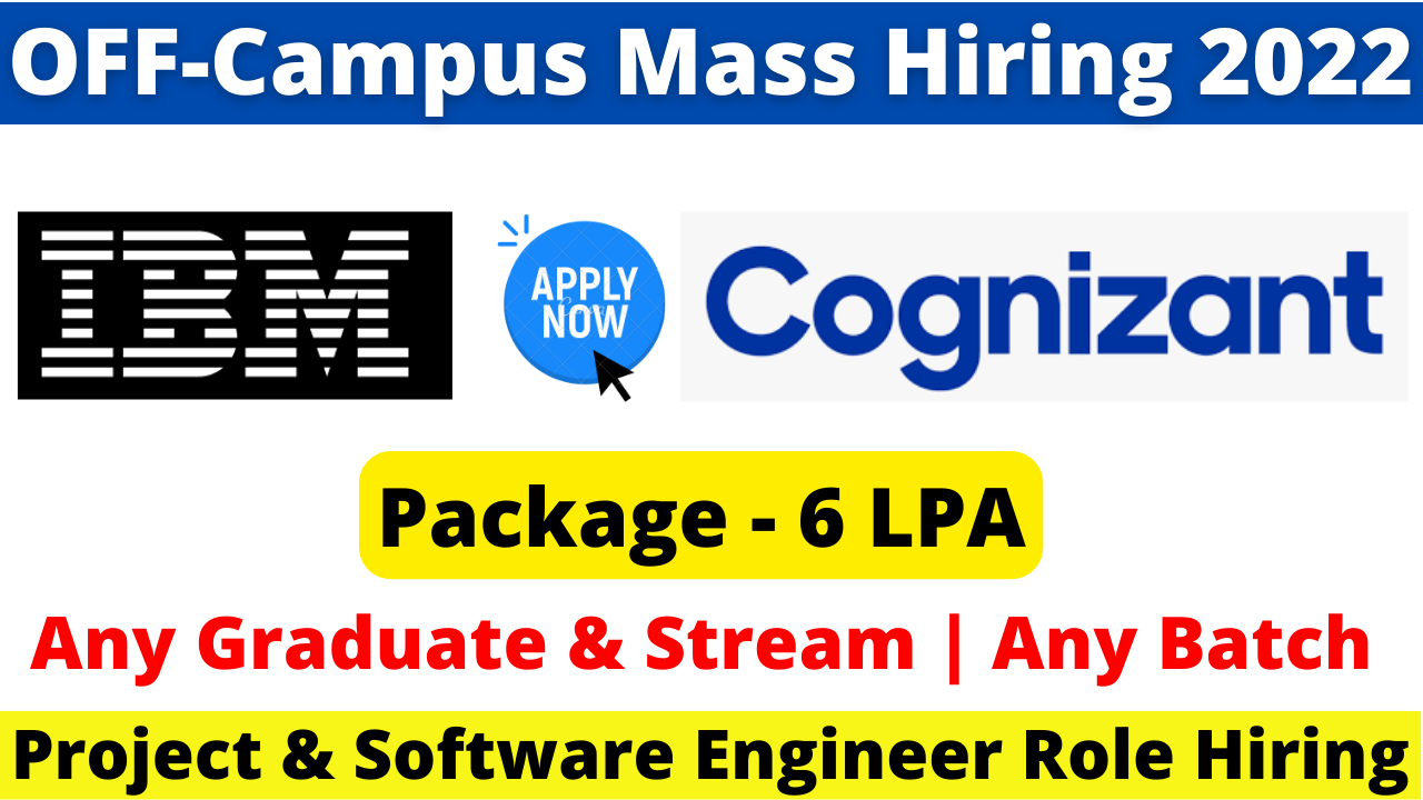 IBM Freshers Recruitment 2022- 2019 Batch As Software Engineer Role for 4.5 LPA of Any Graduate and Branch