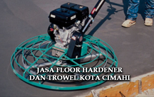 Jasa Floor Hardener Kota Cimahi