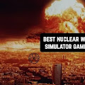 9 Game Simulator Perang Nuklir Terbaik untuk Android & iOS