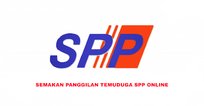 Semakan Panggilan Temuduga SPP 2020 Online