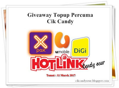 http://cikcandysour.blogspot.my/2017/02/giveaway-topup-percuma-by-cik-candy.html