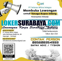 Loker Surabaya di PT. Selaras Mitra Integra September 2020