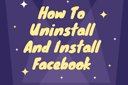 How to uninstall and install Fb