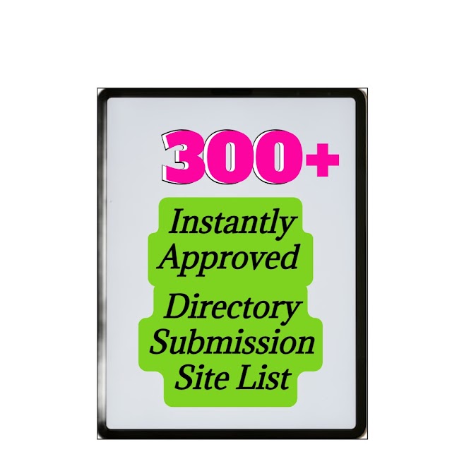 Instantly Approved Directory Sites List: How to Get 300 Live Links with Free Directory Sites List