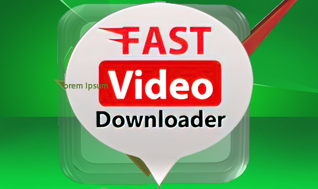 Fast Video Downloader2021 تحميل للكمبيوتر مجانا