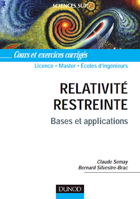 Livre Relativité restreinte - Bases et applications Claude Semay & Bernard Silvestre-Brac