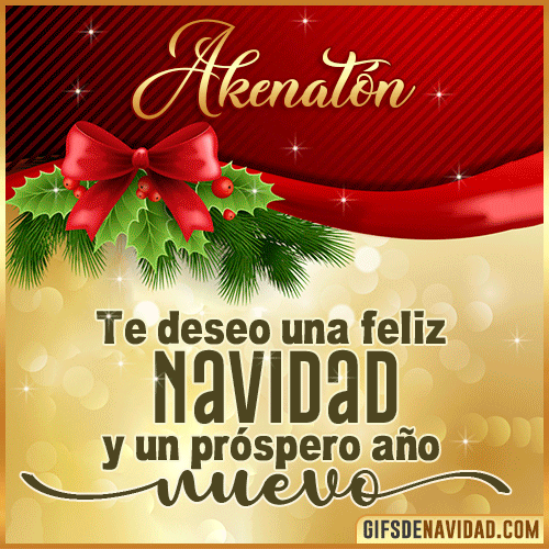 Te deseo una Feliz Navidad Akenatón Te deseo una Feliz Navidad Akenatón