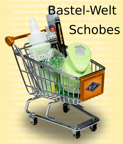 http://www.bastel-welt.de/index.php?info=schobes