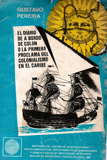 Gustavo Pereira - El Diario de A Bordo de Colon o La Primera Proclama del Colonialismo