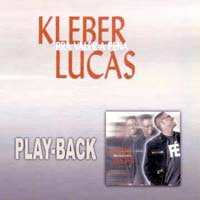 Kleber Lucas Pra Valer a Pena (Playback) 