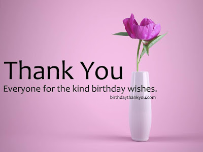 [最も選択された] thank you for the birthday wishes images 817910-Thank you for the birthday wishes images