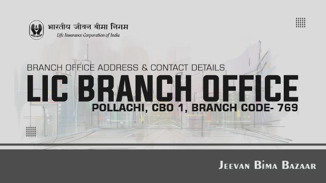 LIC Pollachi City Branch 769