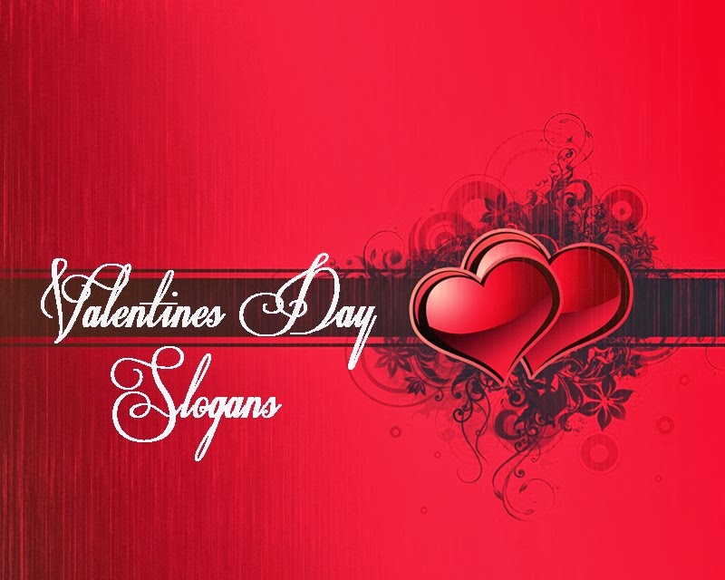 Valentines Day Slogans In English One Liners